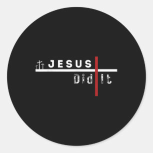 Jesus Funny Cross Christlich hat es Sarcasm Spaß S Runder Aufkleber