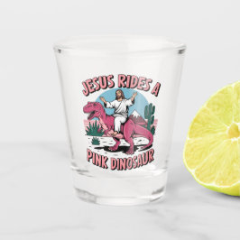 Jesus Funny Memes, Jesus reitet eine rosa Dinosaur Schnapsglas