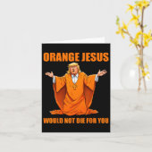 Jesus Funny Trump 2 Karte (Gelbe Blume)