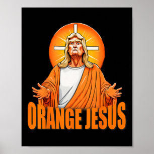 Jesus Funny Trump Poster