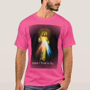 Jesus göttliche Barmherzigkeit Ich vertraue auf di T-Shirt