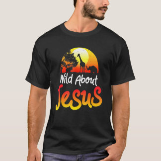 Jesus Graphic Men Women Wild über Jesus Christlich T-Shirt