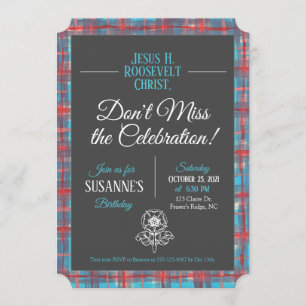 Jesus H. Roosevelt Tartan Einladung zum Geburtstag