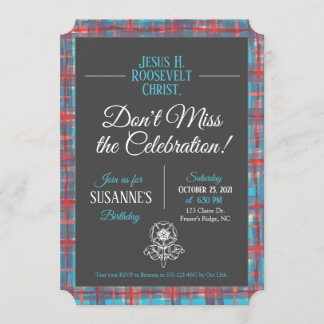 Jesus H. Roosevelt Tartan Einladung zum Geburtstag