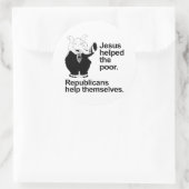 Jesus half den Armen. Die Republikaner helfen sich Runder Aufkleber (Tasche)