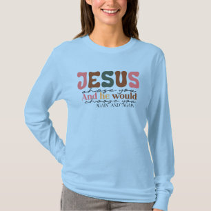 Jesus hat dich auserwählt Damen Langarmshirt T-Shirt