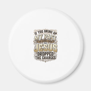 Jesus hat die Anklage fallen gelassen Vintage Chri Magnet