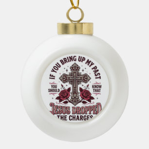 Jesus hat die Anklage fallen gelassen Vintage-Kreu Keramik Kugel-Ornament