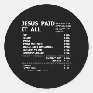 Jesus hat es alle Christlichen Kreuzgottesbiblioth Runder Aufkleber