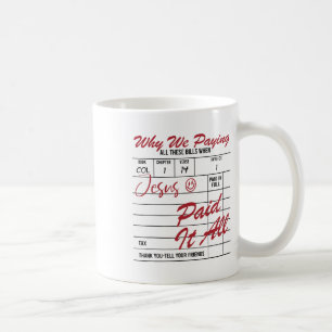 Jesus hat es alles bezahlt Jesus Christlicher Oste Kaffeetasse