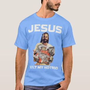 Jesus hat mein HotRod gebaut T-Shirt