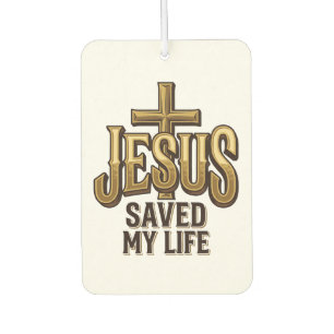 Jesus hat mein Leben gerettet Kreuz Vintage Autolufterfrischer