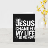 Jesus hat mein Leben verändert, frag mich wie Chri Karte (Gelbe Blume)