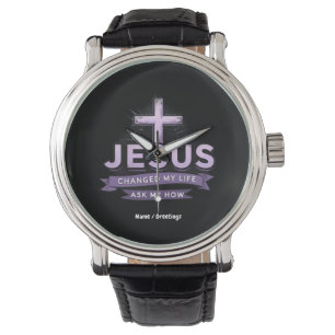 Jesus hat mein Leben verändert und mir Gefragt, wi Armbanduhr