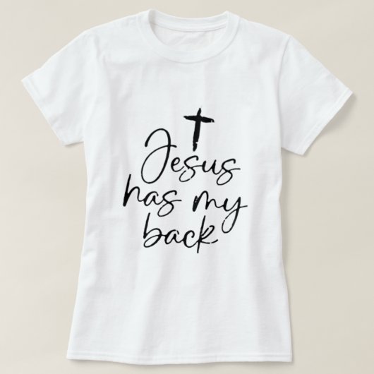 Jesus hat meinen Rücken T-Shirt (Design vorne)