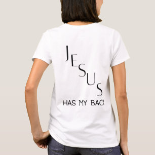 Jesus hat meinen Rücken T-Shirt