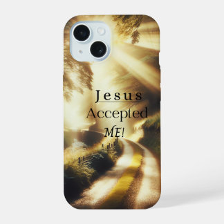 Jesus Hat Mich Akzeptiert Handyhülle iPhone 15 Hülle