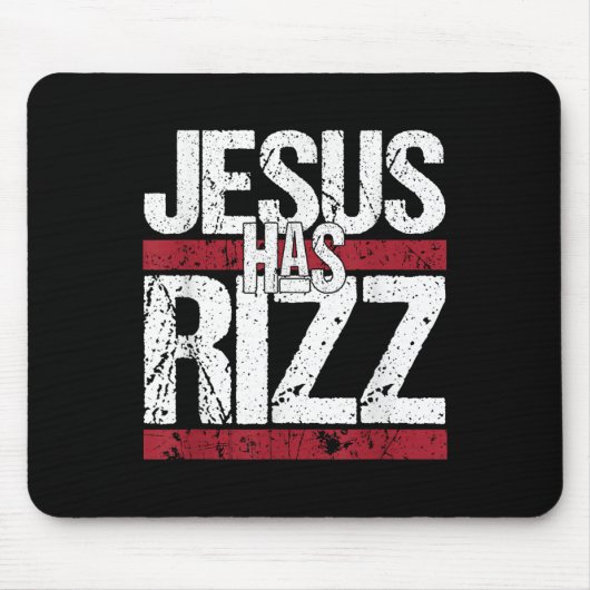 Jesus hat Rizz Christlicher Glaube Glaube Gott Mousepad (Vorne)