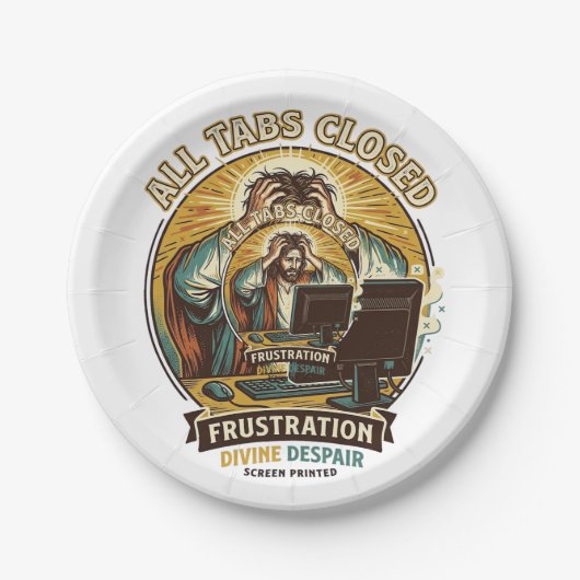 Jesus hat versehentlich alle Browser-Tabs geschlos Pappteller (Vorderseite)