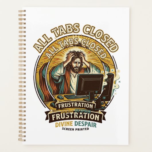 Jesus hat versehentlich alle Browser-Tabs geschlos Planer (Vorderseite)