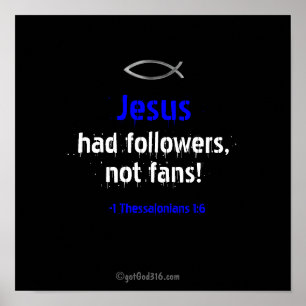 Jesus hatte Anhänger gotGod316.com Scripture Poster