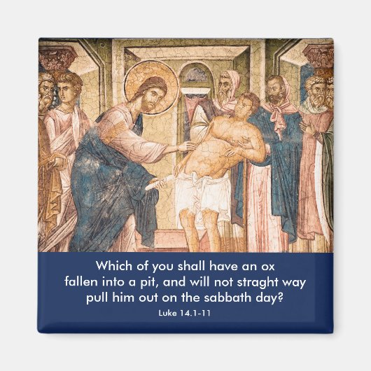 Jesus heilt MAn mit Dropsy - Magnet (Vorne)