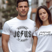 Jesus - Highway zum Christlichen Himmelsmann T-Shirt