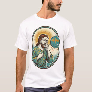 Jesus hustet mittlere Sprachnotiz Audio-Nachricht  T-Shirt