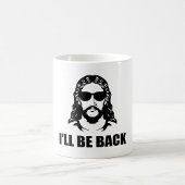 Jesus, ich bin wieder da kaffeetasse