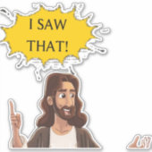 Jesus, ich habe das gesehen aufkleber (Vorderseite)