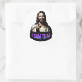 Jesus - ich habe das gesehen! - Vinyl-Aufkleber Runder Aufkleber (Tasche)