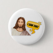 Jesus, ich sah das button (Vorderseite)