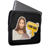Jesus, ich sah das laptopschutzhülle (Vorne Rechts)