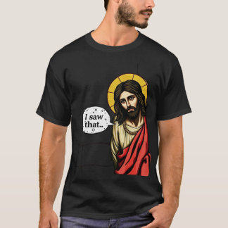 Jesus ich sah, dass Mem T - Shirt