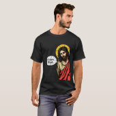 Jesus ich sah, dass Mem T - Shirt (Vorne ganz)