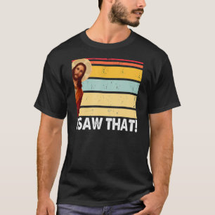 Jesus, ich sah diesen Vintagen Gott dankbares Spri T-Shirt