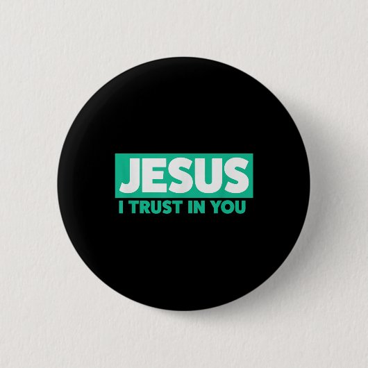 Jesus, ich vertraue auf Dich Button (Vorderseite)