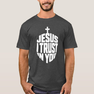 Jesus ich vertraue auf Dich Gebetszitat Kreuz Glau T-Shirt