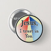 Jesus, ich vertraue auf dich: Göttliche Barmherzig Button (Vorne & Hinten)