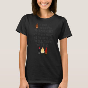 Jesus, ich wollte nur 10 Hühner Lustiger Bauer Pre T-Shirt