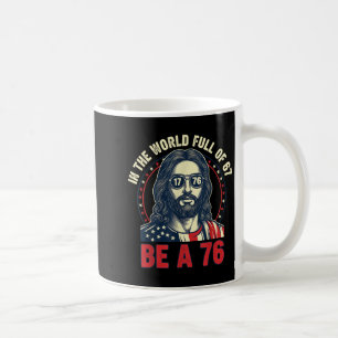 Jesus in einer Welt voller 67 sei 76 Jesus 6 7 Mem Kaffeetasse