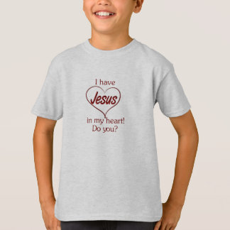Jesus in My Heart shirt