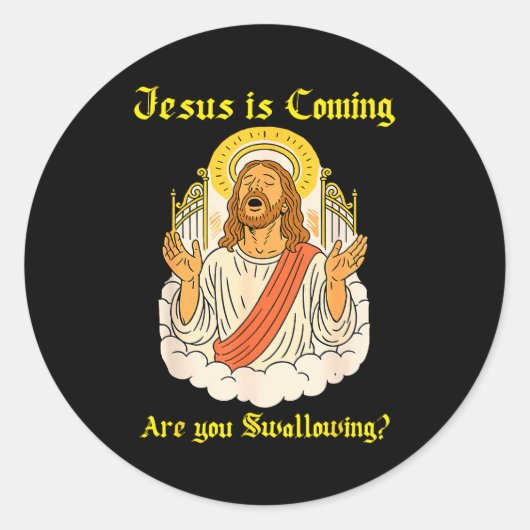 Jesus Is Coming Are You Christian Jesus Saying Off Runder Aufkleber (Vorderseite)