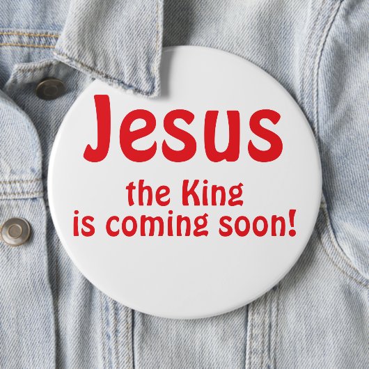 Jesus is coming button (Beispiel)
