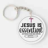 Jesus Is Essential Christian Quote Custom Schlüsselanhänger (Vorderseite)