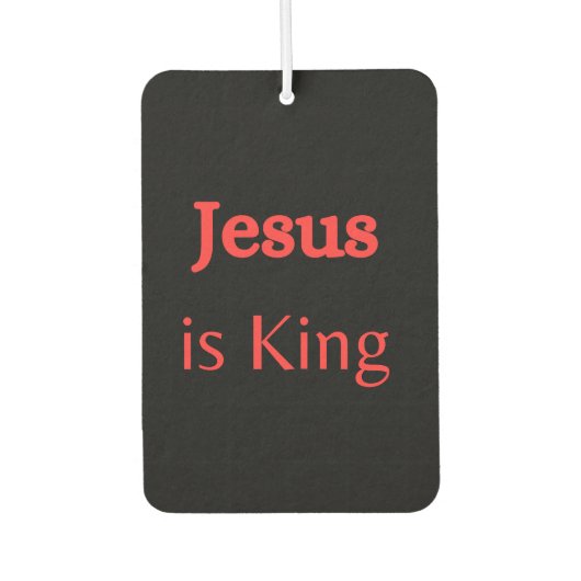 Jesus is King  Autolufterfrischer (Vorderseite)