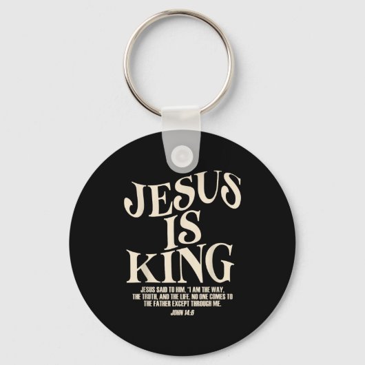Jesus Is King Bible Verse John 14_6 Christian God Schlüsselanhänger (Vorderseite)