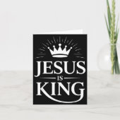 Jesus Is King Christian  Karte (Vorderseite)