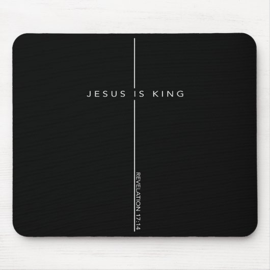 Jesus Is King Cross Christian Faith Bible Verse Mousepad (Vorne)