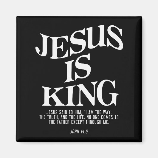 Jesus Is King John Bible Verse Christian Religious Magnet (Vorne)
